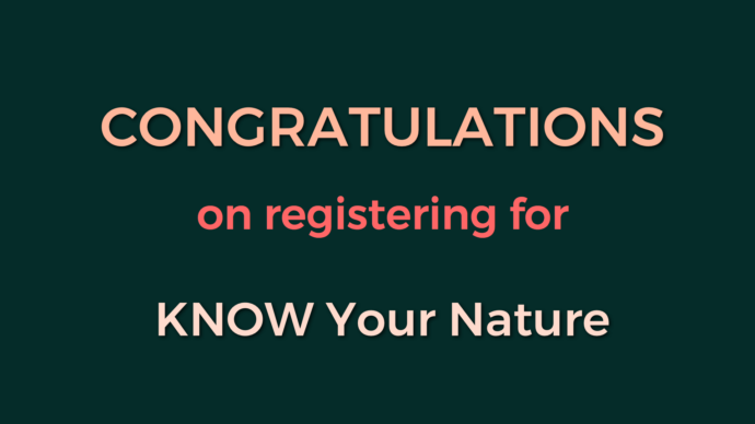 THANK YOU Know your Nature